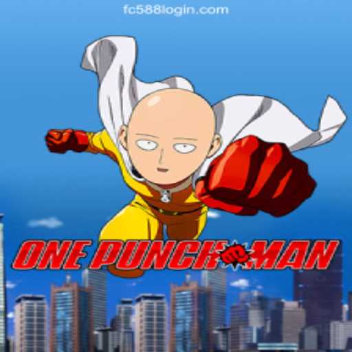 OnePunchMan: The Ultimate Gaming Experience with FC588 Login️ Plataforma de Alta Segurança Financeira